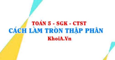 Cách làm tròn số thập phân đến hàng đơn vị, hàng chục, hàng trăm